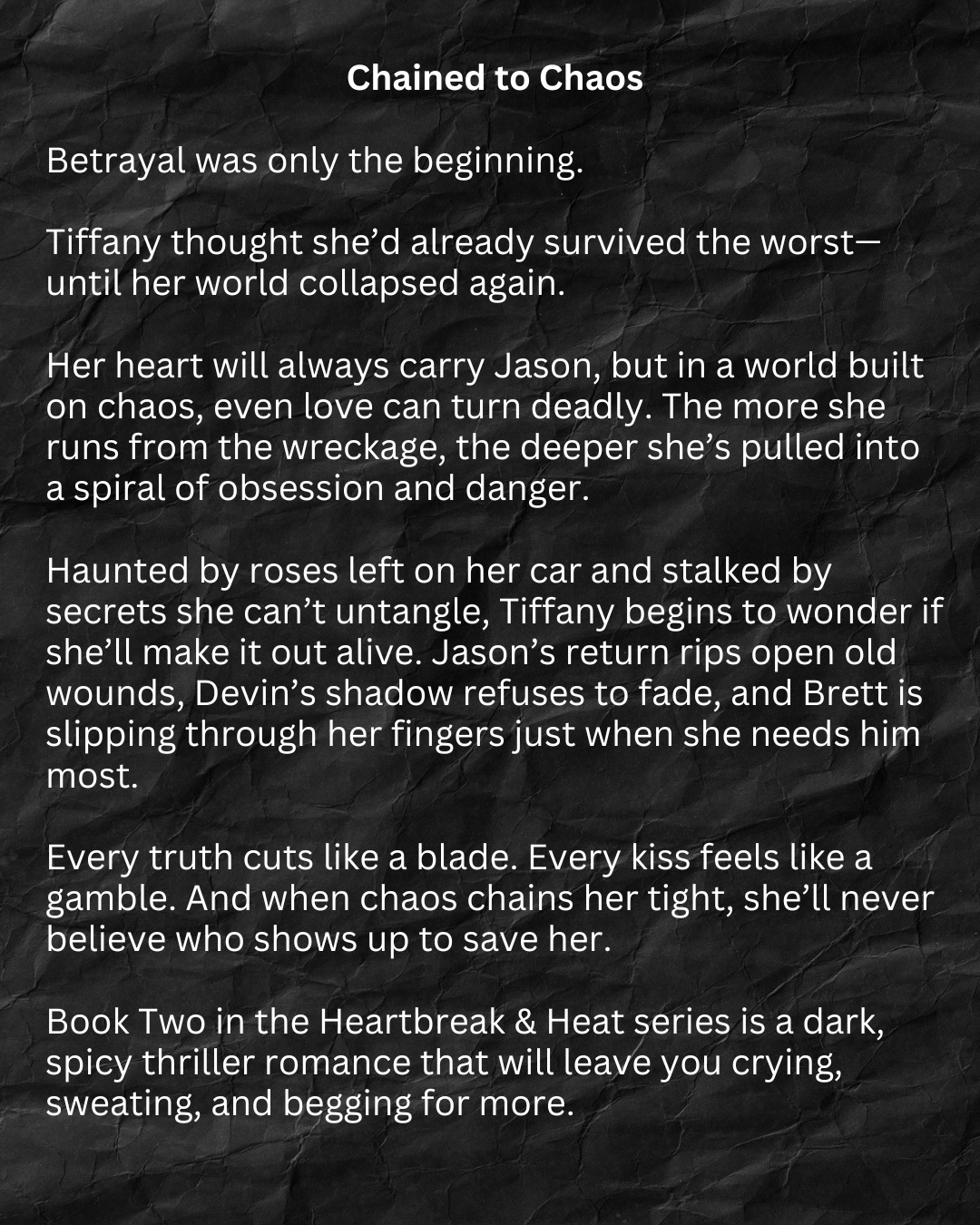 Chained to Chaos- Book 2- PREORDER ONLY