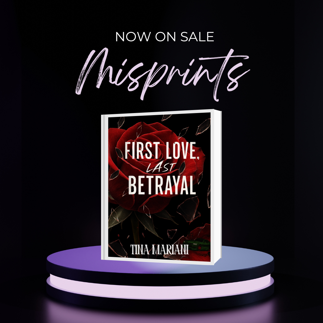 First Love, Last Betrayal Signed Copy